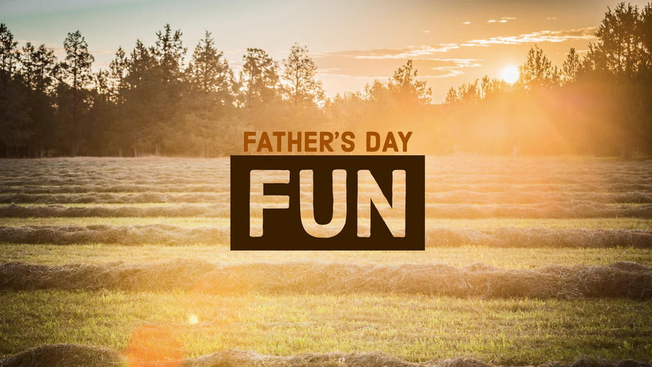 Father's Day Fun