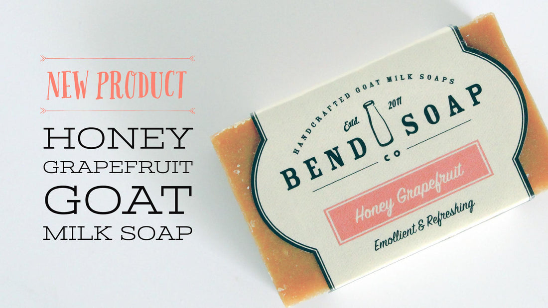 Our All-New, All-Natural, Honey Grapefruit Goat Milk Soap