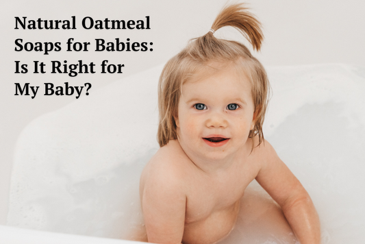 oatmeal soaps for babies