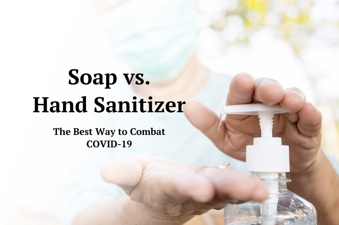 Soap vs. Hand Sanitizer: The Best Way to Combat COVID-19 - Bend Soap Company