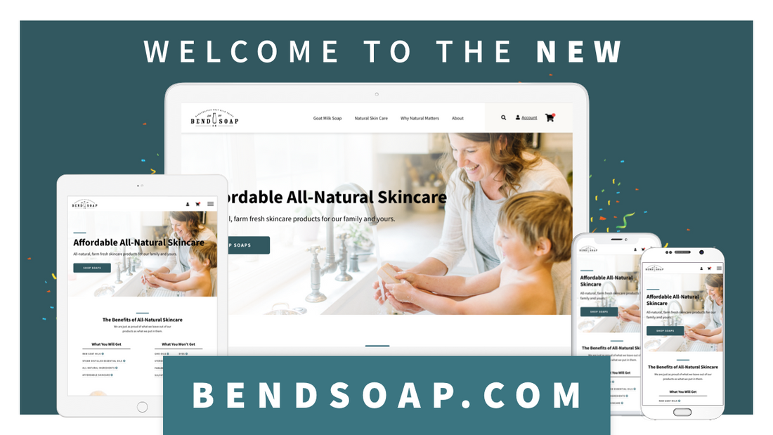 Welcome to the NEW BendSoap.com