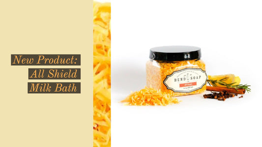 New Product: All Shield Milk Bath