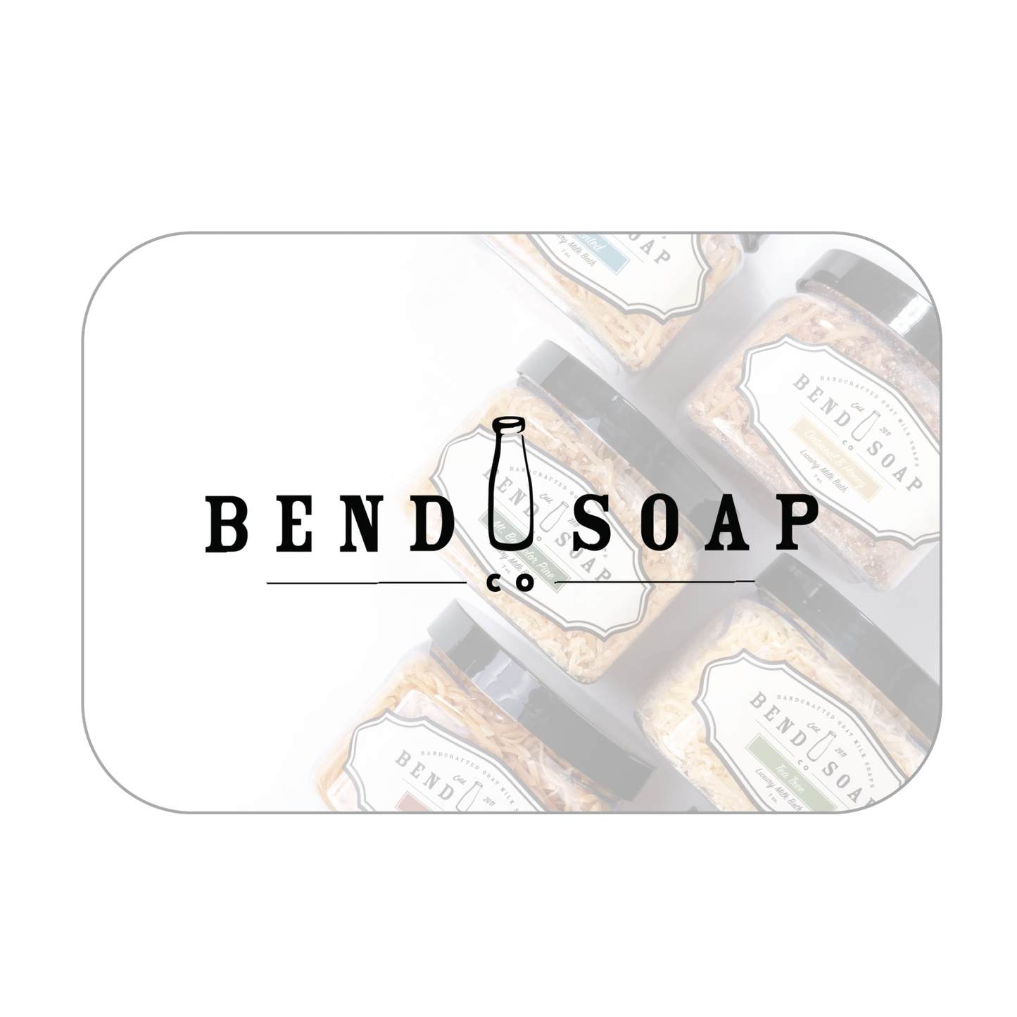 bend soap gift card